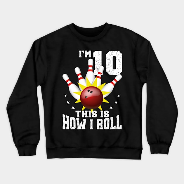 Bowling 10th Birthday Bday Party Kids 10 years Old Bowler Crewneck Sweatshirt by Msafi